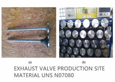 UNS N07080 Yüksek Güçlü İçten Yanmalı Motor Egzoz Valfı İçin Egzoz Valf Alaşımları